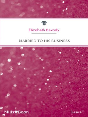 cover image of Married to His Business
